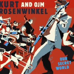 Kurt Rosenwinkel - Our Secret World